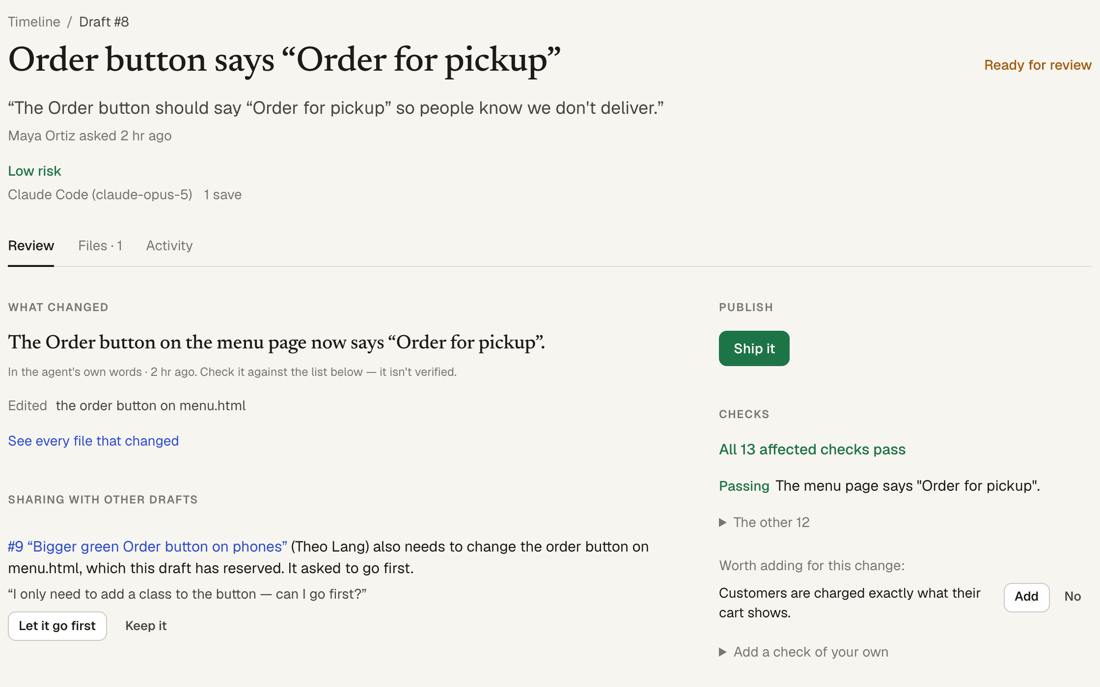 A draft in Gaitro: the request, what changed in plain words, its checks, and a Ship it button
